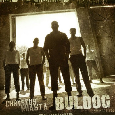 Buldog - Chrystus Miasta (2010)