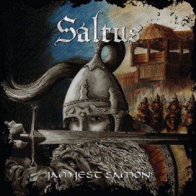 Saltus - Jam Jest Samon! (2017)