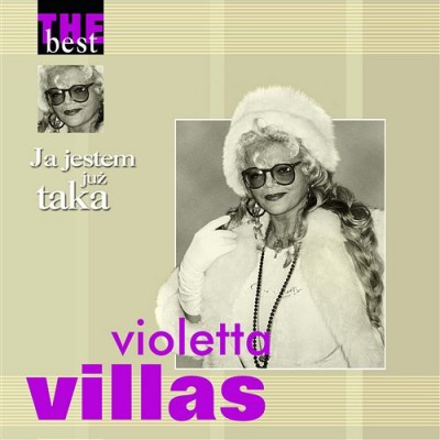 Violetta Villas - The Best - Ja jestem juz taka (2006)