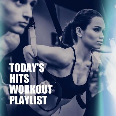 Various Artists - Today's Hits Workout Playlist (2021)