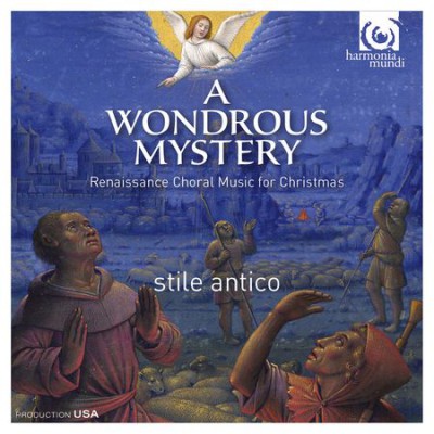 Stile Antico - A Wondrous Mystery: Renaissance Choral Music for Christmas (2015) FLAC