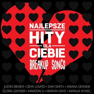 VA - Najlepsze Hity Dla Ciebie - Breakup Songs (2018)