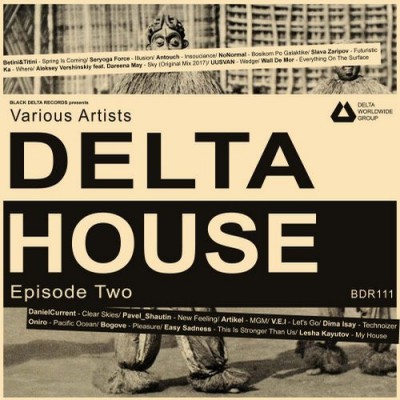 HOUSE - Various artists - Delta House - Episode Two - BDR111