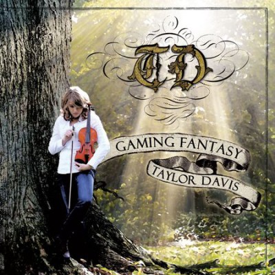 Taylor Davis - Gaming Fantasy (2012) FLAC