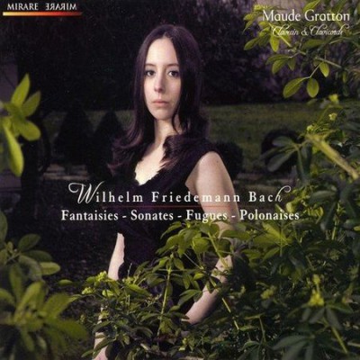 Maude Gratton - W.F. Bach: Fantaisies, Sonates, Fugues, Polonaises (2009) FLAC