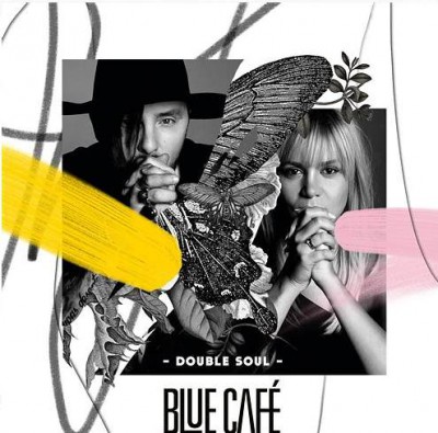 Blue Café - Double Soul (2018)