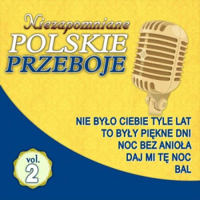 VA - Niezapomniane Polskie Przeboje Vol.2 (2018)
