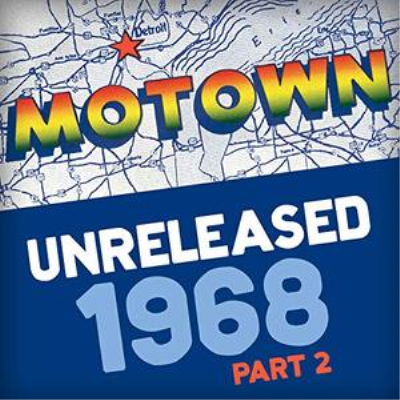 VA - Motown Unreleased 1968 Part 2 (2018)
