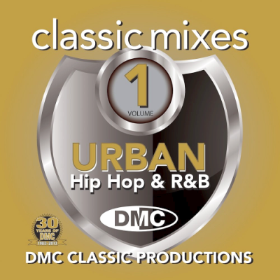 VA - DMC Classic Mixes - Urban Hip Hop &amp; R&amp;B Volume 1 (Limited Edition, Partially Mixed)