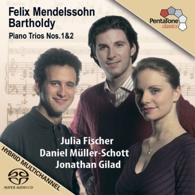 Julia Fischer, Jonathan Gilad, Daniel Muller-Schott - Mendelssohn: Piano Trios Nos. 1 &amp; 2 (2006) FLAC