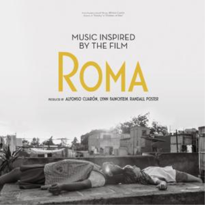 Various Artists - Music Inspired by the Film Roma (2019)