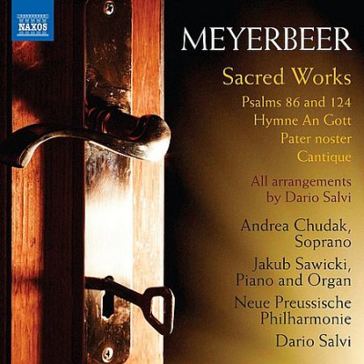 Andrea Chudak - Meyerbeer: Sacred Works (2019)