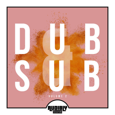VA - Dub &amp; Sub Vol. 2 (2019)