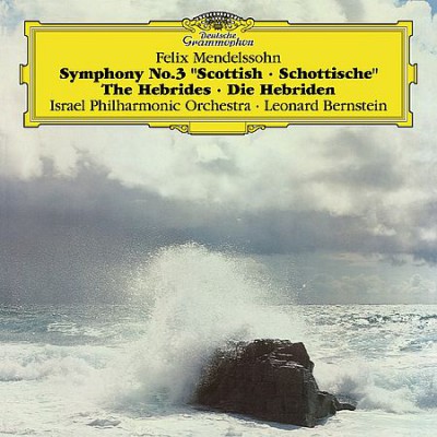Leonard Bernstein - Mendelssohn: Symphony No 3, The Hebrides (2017)