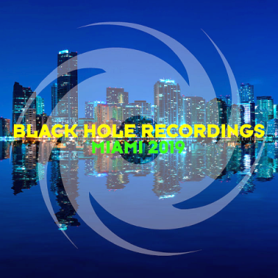 VA - Black Hole Recordings Miami (2019)