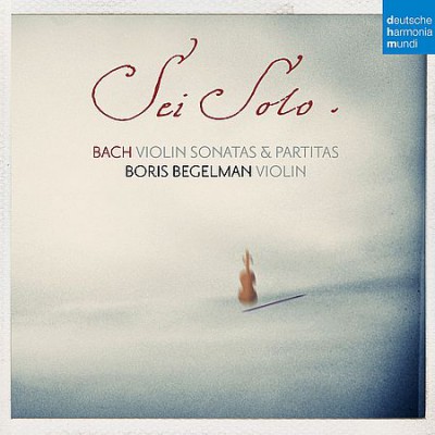 Boris Begelman - Bach: Violin Sonatas and Partitas (2017)