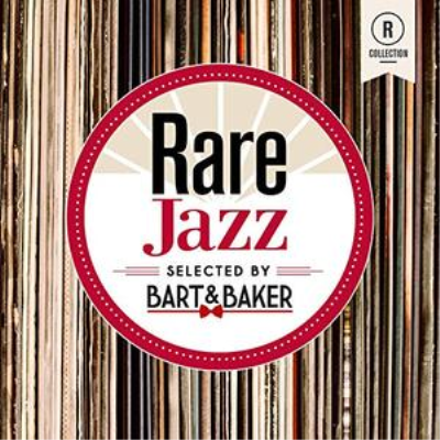 VA - Rare Jazz By Bart &amp; Baker (2019)