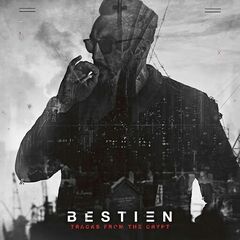 Bestien - Tracks From The Crypt (2019)
