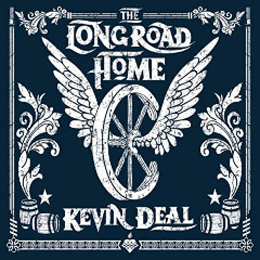 Kevin Deal - The Long Road Home (2019)