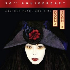 Donna Summer - Another Time And Place [30th Anniversary Deluxe Edit...