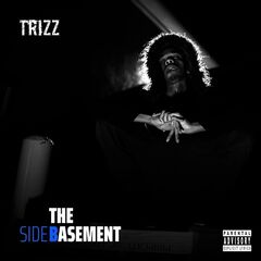 Trizz - The Basement (2019)