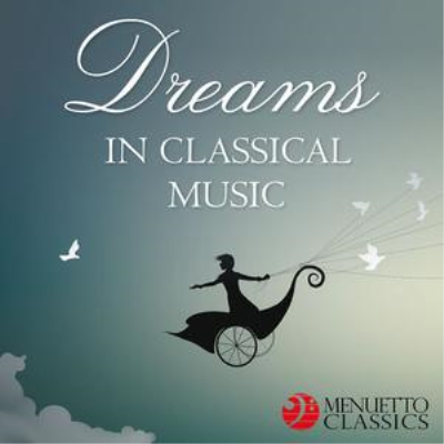 VA - Dreams in Classical Music (2019)