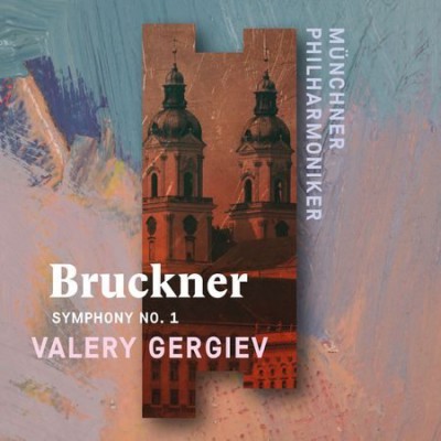 Valery Gergiev - Bruckner: Symphony No. 1 (2018) [FLAC 24 bit/96 kHz]