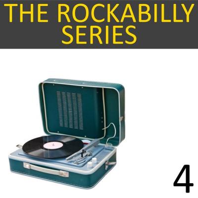 Various Artists - The Rockabilly Series Vol. 4 (2021)