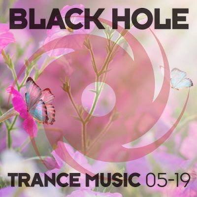 VA - Black Hole Trance Music 05-19 (2019)