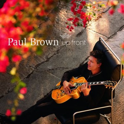 Paul Brown - Up Front (2004) [FLAC]