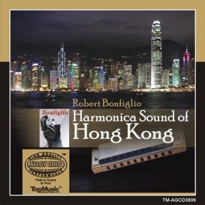Robert Bonfiglio - Harmonica Sound of Hong Kong (2008) [FLAC]