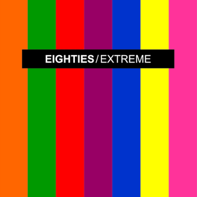 VA - Eighties Extreme 1 (Extended Disco Mixes) (2018)