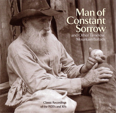 VA - Man Of Constant Sorrow And Other Timeless Mountain Ballads (2002)