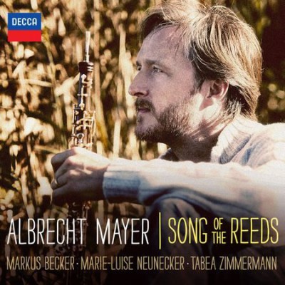 Albrecht Mayer - Song of the Reeds (2013) [FLAC 24 bit/96 kHz]
