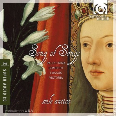 Stile Antico - Song of Songs (2009) [Hi-Res]