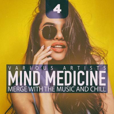 Various Artists - Mind Medicine Vol. 4 (2021)