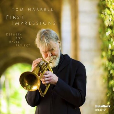 Tom Harrell - First Impressions (2015) [FLAC]