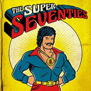 VA - The Super Seventies (2019)