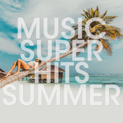 VA - Music Super Hits Summer (2019)