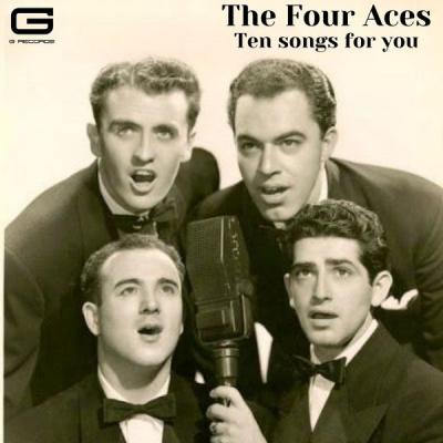 The Four Aces - Ten songs for you (2021)