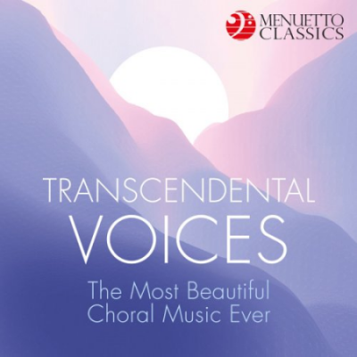 VA - Transcendental Voices: The Most Beautiful Choral Music Ever (2020) MP3