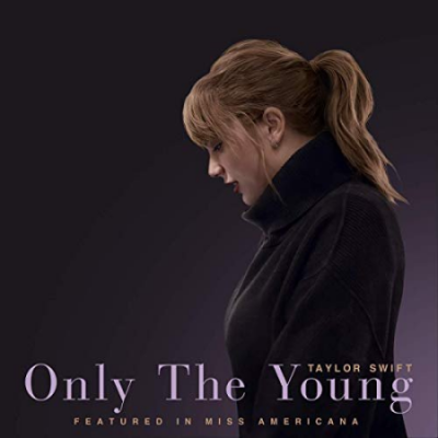 Taylor Swift - Only The Young (Featured in Miss Americana / Single) (2020) Hi Res