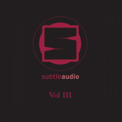 VA - Subtle Audio, Vol. III (Double Album + DJ Mix) (2015) flac