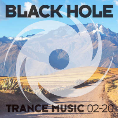 VA - Black Hole Trance Music 02-20 (2020)