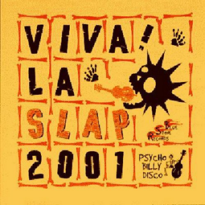 VA - Viva! La Slap 2001 Psychobilly Disco (2001)