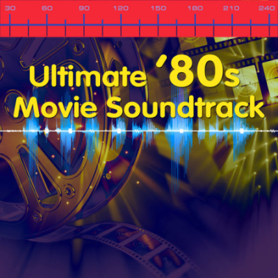 VA - Ultimate '80s Movie Soundtrack (Re-Recorded / Remastered Version) (2010) FLAC/MP3