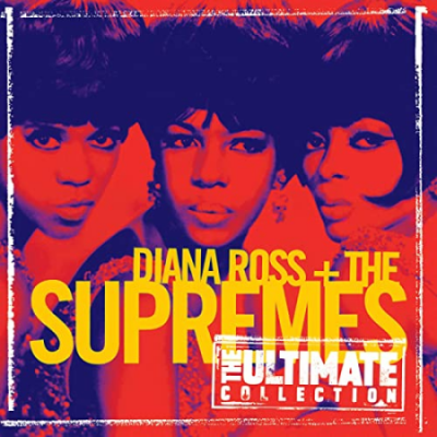 Diana Ross and The Supremes - The Ultimate Collectio (1995/2018)