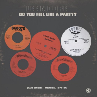 Various Artists - Do You Feel Like a Party? (Rare Singles - Memphis, 1979-84.) (2020)