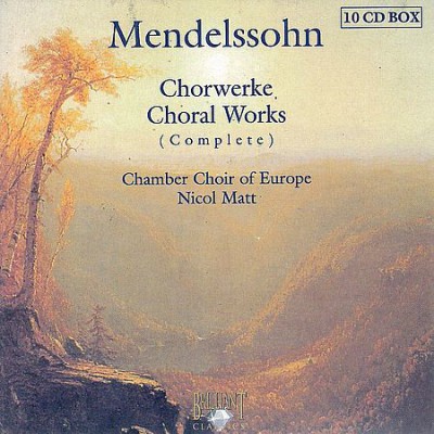 Nicol Matt - Mendelssohn: Choral Works (10 CD) (2002) [FLAC]
