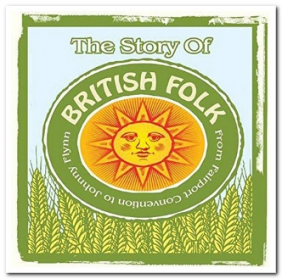 VA - The Story Of British Folk [2CD Set] (2010)